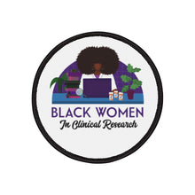 Load image into Gallery viewer, Black Women In Clinical Research Iron-On Patches