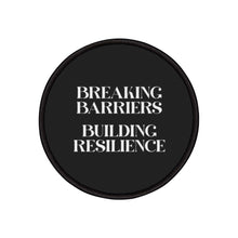 Load image into Gallery viewer, Iron-On Patches - Breaking Barriers Building Resilience