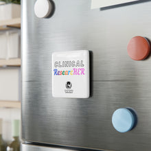 Load image into Gallery viewer, Clinical ResearcHER Magnet