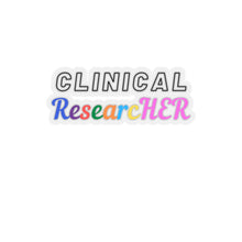 Load image into Gallery viewer, Clinical ResearcHER stickers