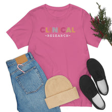 Load image into Gallery viewer, Clinical Research Shirt