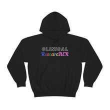 Load image into Gallery viewer, Clinical ResearcHER Hoodie
