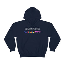 Load image into Gallery viewer, Clinical ResearcHER Hoodie